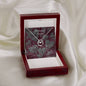 Eternal Love Necklace - For the special someone in your life